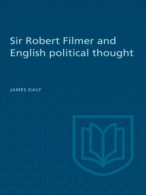 cover image of Sir Robert Filmer and English Political Thought